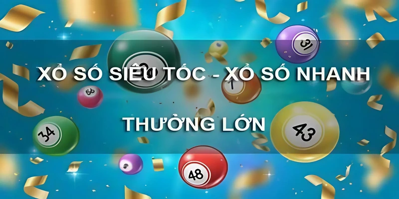 Sự uy tín khi chơi xổ số siêu tốc trên nền tảng